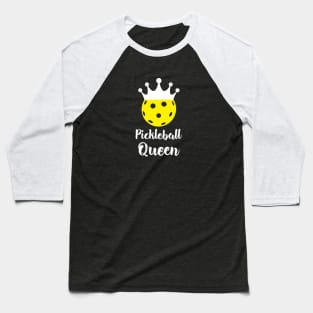 Pickleball Queen - Women's Funny Pickleball Baseball T-Shirt